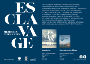 Flyer promotionnel de l'ouvrage "Esclavages : mémoires normandes"